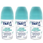 Ficha técnica e caractérísticas do produto Tralálá S/ Perfume Desodorante Rollon Infantil S/ Alcool 65ml (kit C/03)