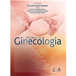 Ficha técnica e caractérísticas do produto Tratado de Ginecologia - 01ed/17
