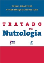 Ficha técnica e caractérísticas do produto Tratado de Nutrologia