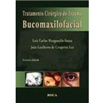 Ficha técnica e caractérísticas do produto Tratamento Cirurgico do Trauma Bucomaxilofacial