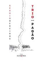 Ficha técnica e caractérísticas do produto Trio Pagão