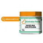 Vaselina Salicilada - Extrato Flora