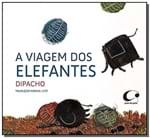 Ficha técnica e caractérísticas do produto Viagem dos Elefantes, a - 1A