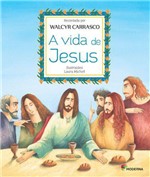 Ficha técnica e caractérísticas do produto Vida de Jesus, a - Moderna Editora